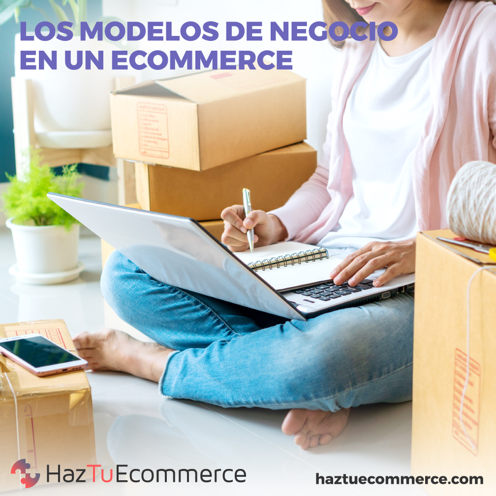 modelos de negocio ecommerce, modelos de negocio tienda online